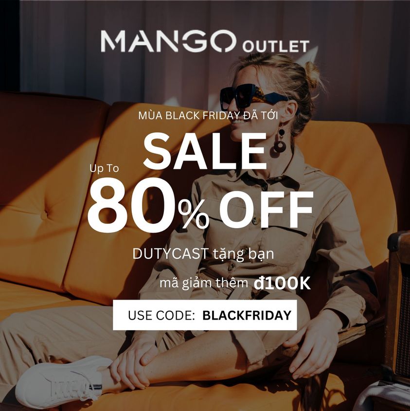 Sự Kiện Đặt Hàng Trước Black Friday tại Mango Outlet - Giảm Giá Lên Đến 80.jpg